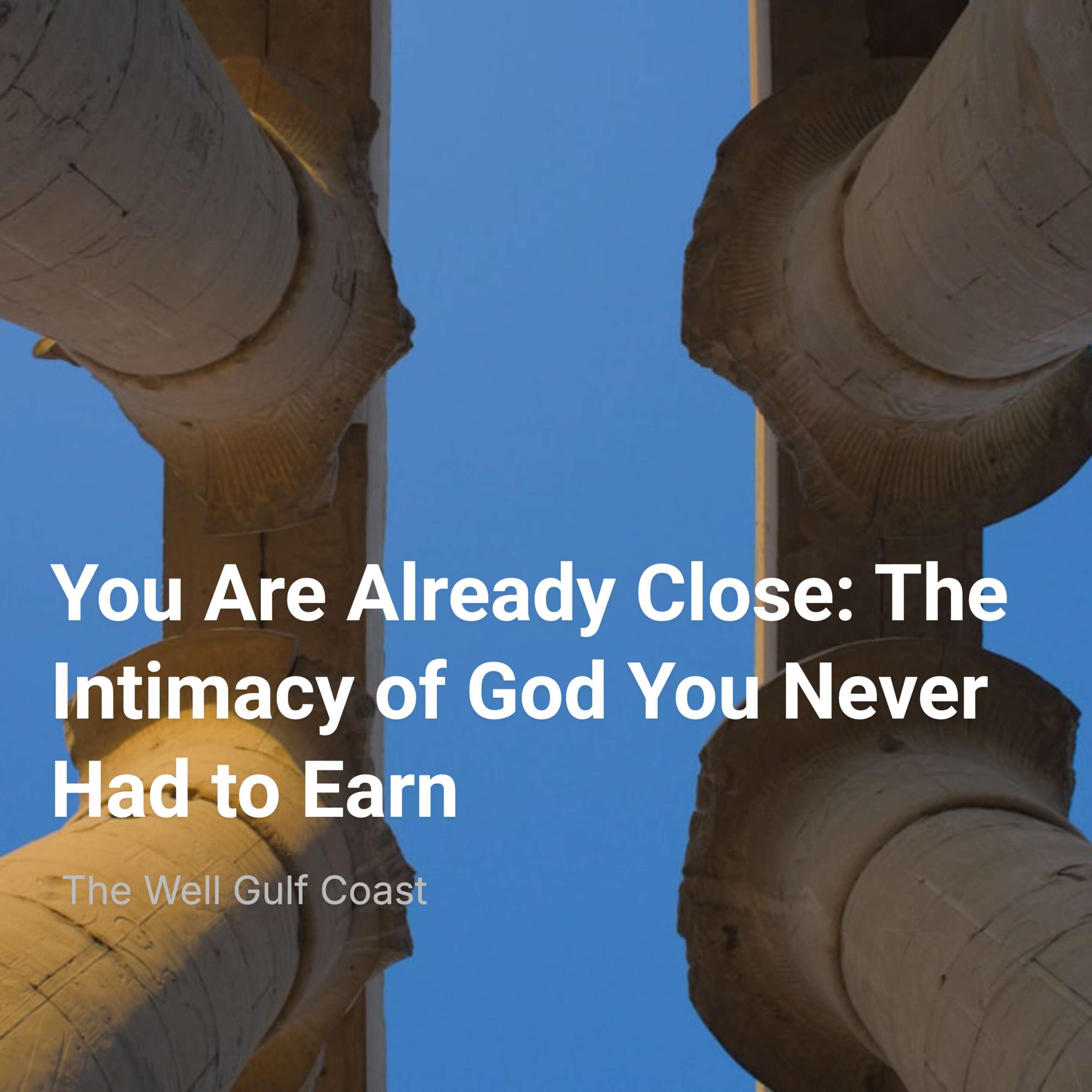 You Are Already Close: The Intimacy of God You Never Had to Earn episode artwork